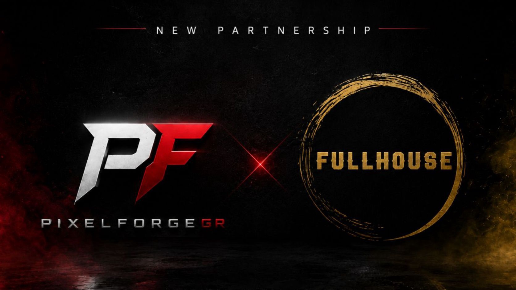 Το PixelForgeGR ανακοινώνει τη συνεργασία του με τη The FullHouse Team